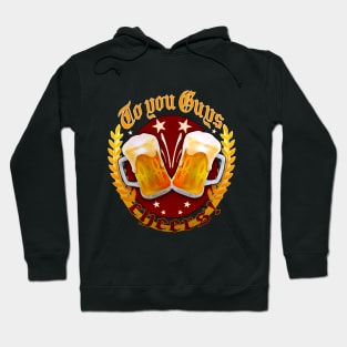 To you guys - cheers! Hoodie